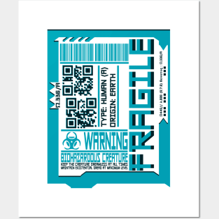 CYAN FRAGILE Cyberpunk Inspired Human Shipping Label T-Shirt Posters and Art